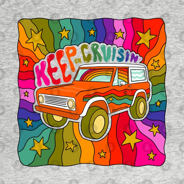 Keep on Cruisin by Doodle by Meg